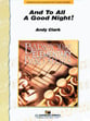 And to All a Good Night! Concert Band sheet music cover